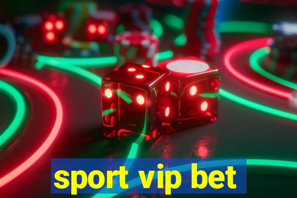 sport vip bet